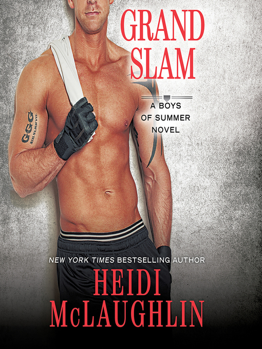 Title details for Grand Slam by Heidi McLaughlin - Available